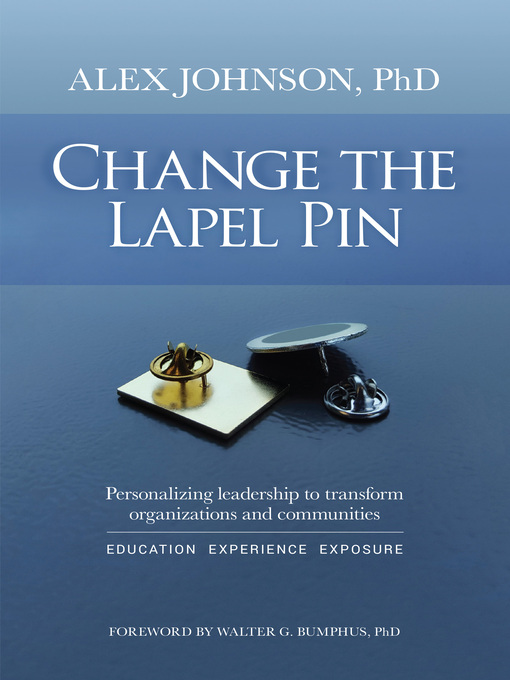 Title details for Change the Lapel Pin by Alex Johnson - Available